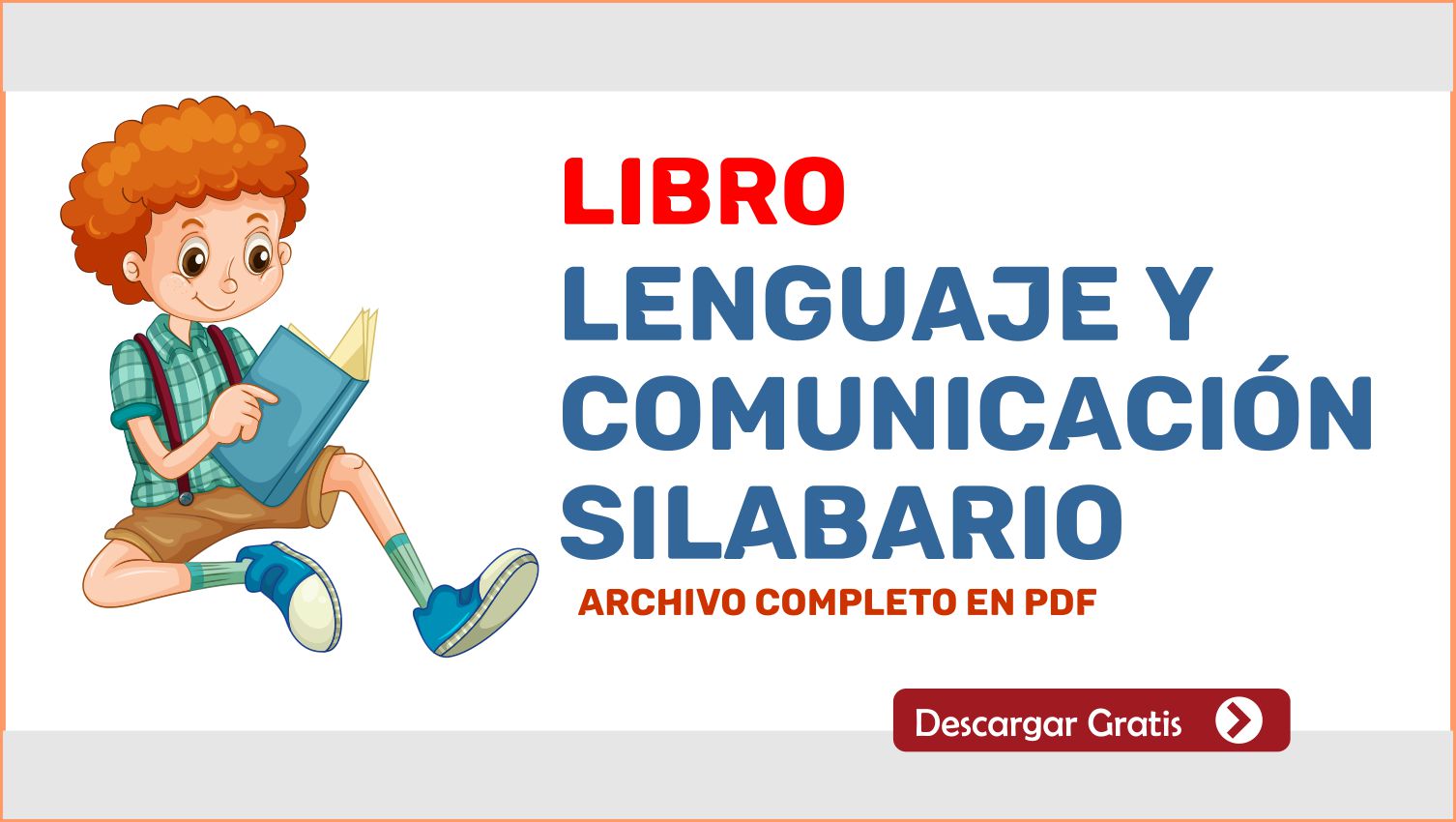 Libro Lenguaje y Comunicación Silabario