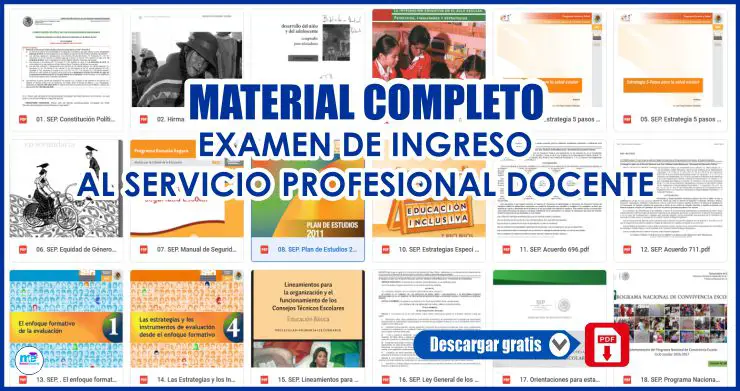 MATERIAL COMPLETO PARA EL EXAMEN DE INGRESO AL SERVICIO PROFESIONAL DOCENTE