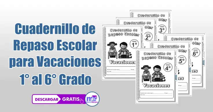 Cuadernillo De Repaso Para Vacaciones Sexto Grado 2021 952 7943