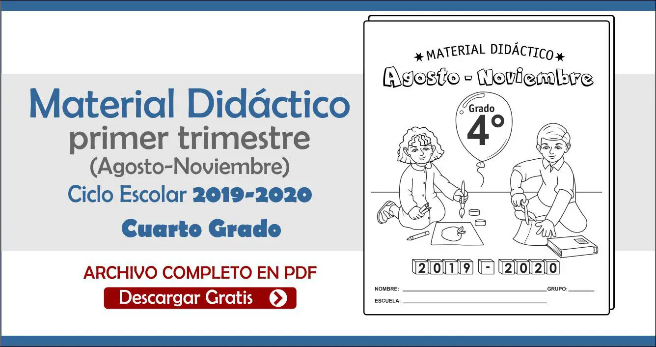 Material didáctico del primer trimestre cuarto grado Ciclo Escolar 2019-2020