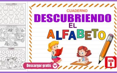 CUADERNO DESCUBRIENDO EL ALFABETO