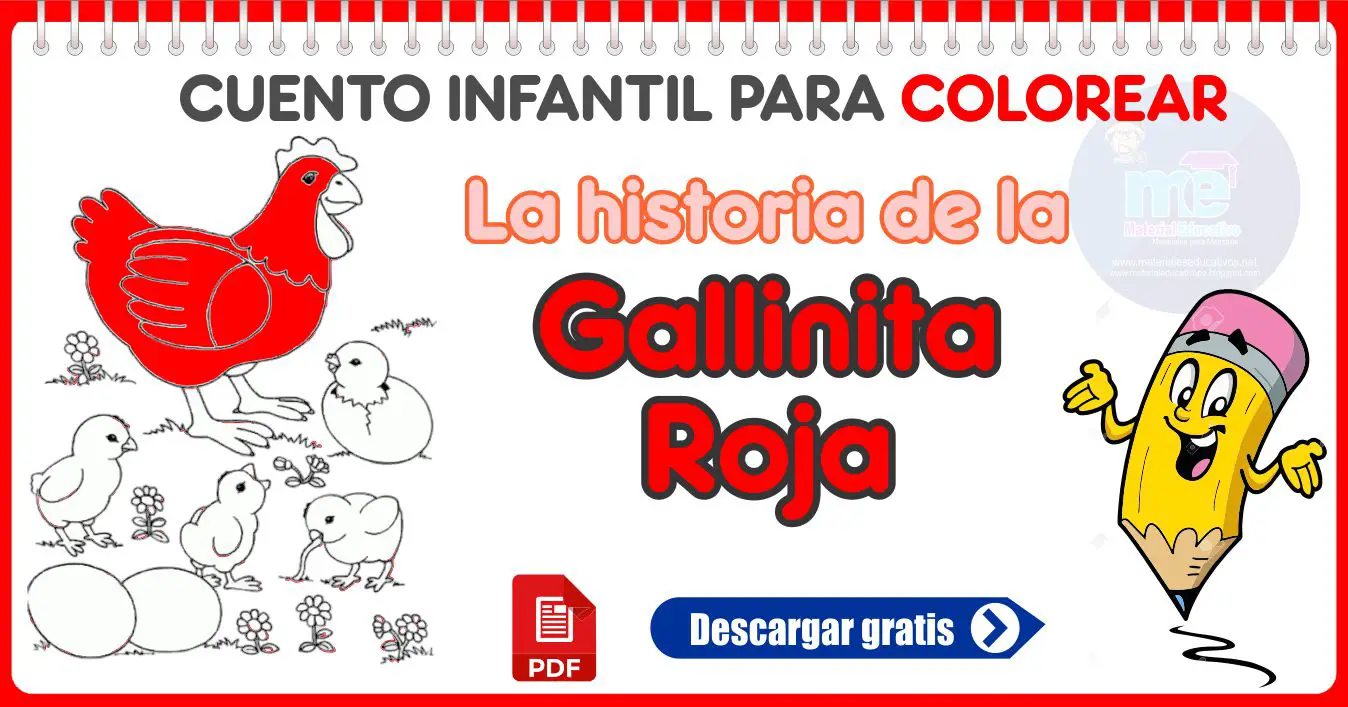 La historia de La Gallinita Roja – Cuento Infantil