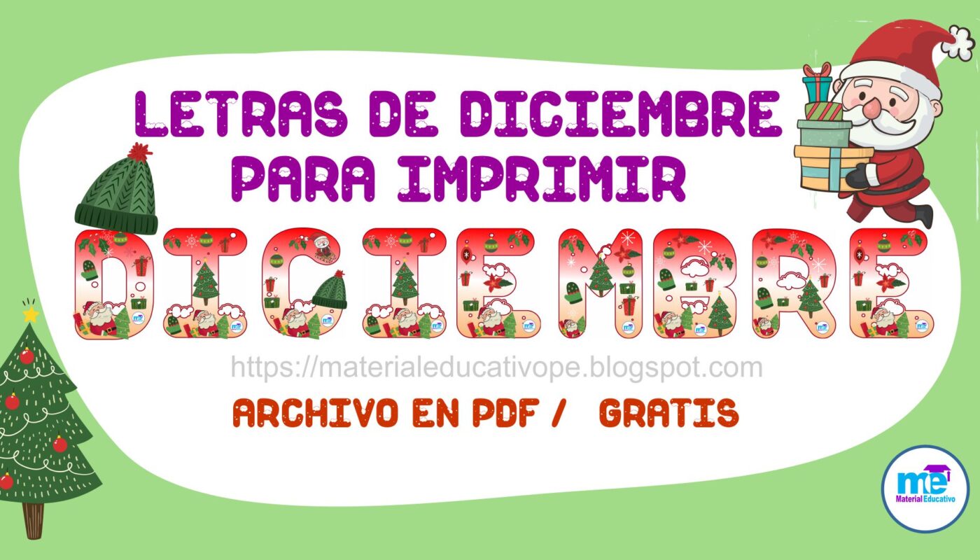 Letras De Diciembre Para Imprimir I Material Educativo