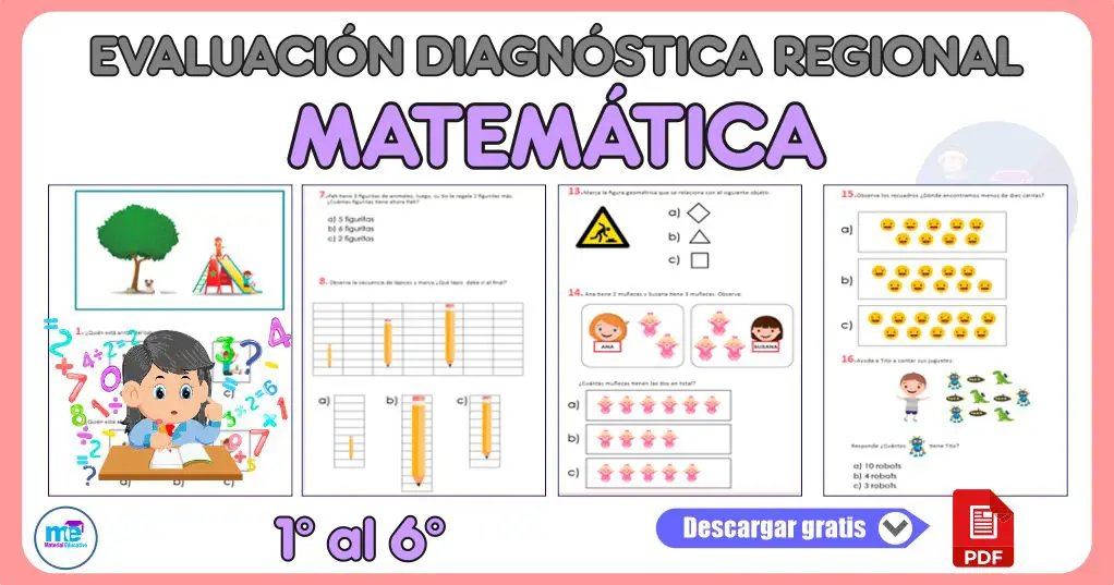 Evaluación Diagnóstica Regional Matemática 1° al 6° Grado Primaria