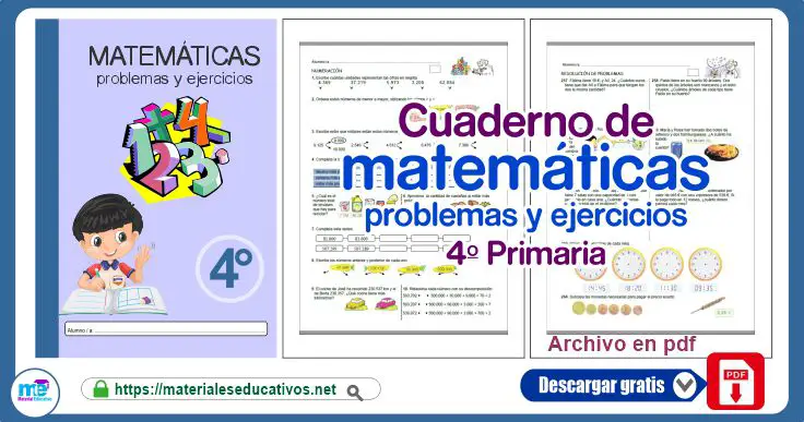 Cuaderno de matemáticas problemas y ejercicios 4º de Primaria
