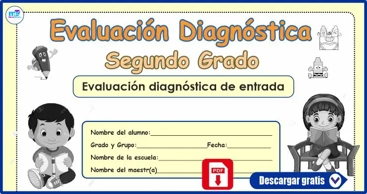 Evaluación diagnóstica de entrada Segundo Grado