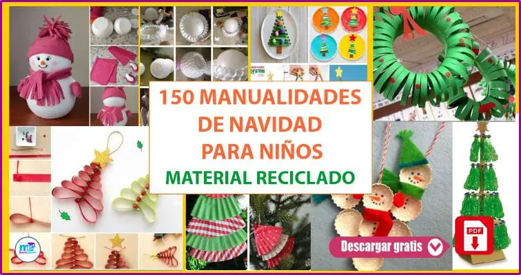 150 Manualidades Navideñas con Material de Reciclado