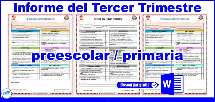 Informe del Tercer Trimestre para preescolar y primaria
